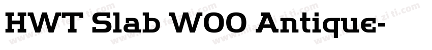 HWT Slab W00 Antique字体转换